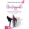 Unstoppable: The Art of Goal Crushing with Confidence, Resilience, and Motivation - Paperback