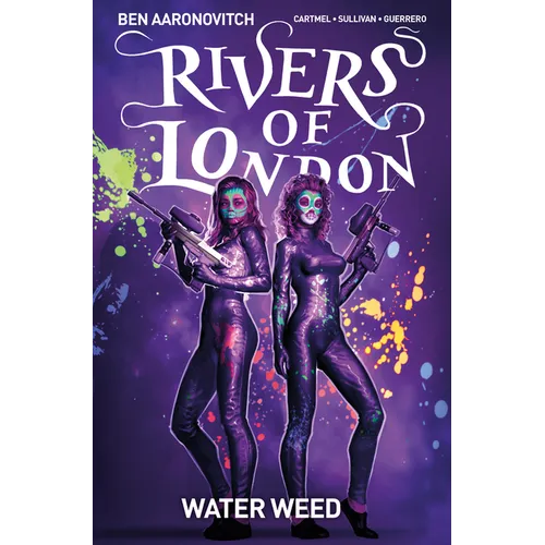 Rivers of London Vol. 6: Water Weed (Graphic Novel) - Paperback