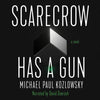 Scarecrow Has a Gun - Hardcover