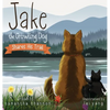 Jake the Growling Dog Shares His Trail: A Children's Picture Book about Sharing, Disability Awareness, Kindness, and Overcoming Fears - Hardcover