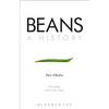 Beans: A History - Hardcover