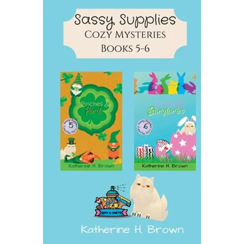 Sassy Supplies Cozy Mysteries Books 5-6 - Paperback
