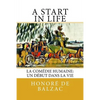 A Start in Life: La Comédie Humaine: Un début dans la Vie - Paperback