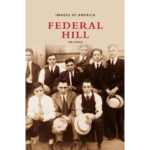 Federal Hill - Hardcover