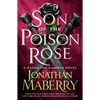 Son of the Poison Rose: A Kagen the Damned Novel - Paperback
