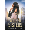 Wicked Sisters - Paperback