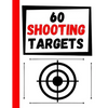 60 Shooting Targets: Large Paper Perfect for Rifles / Firearms / BB / AirSoft / Pistols / Archery & Pellet Guns - Paperback