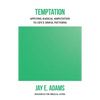 Temptation: Applying Radical Amputation - Paperback