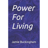 Power For Living - Paperback