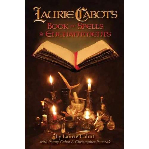 Laurie Cabot's Book of Spells & Enchantments - Paperback