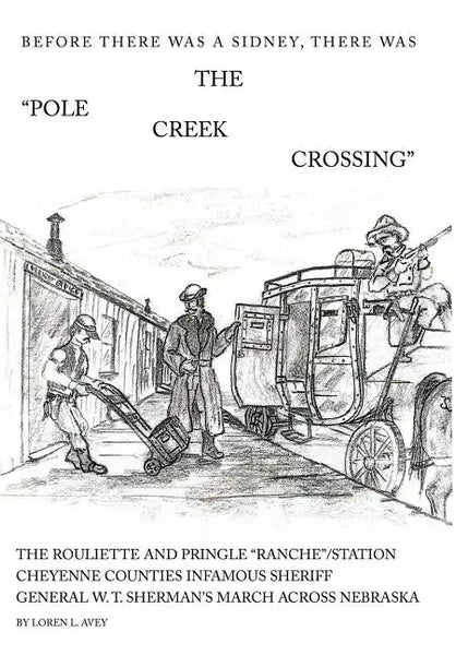 The Pole Creek Crossing - Hardcover