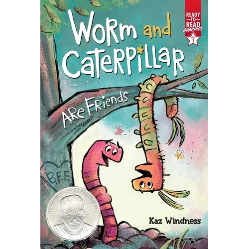 Worm and Caterpillar Are Friends: Ready-To-Read Graphics Level 1 - Hardcover