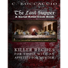 The Last Supper: A Serial Killer Cookbook - Paperback