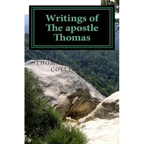 Writings of The apostle Thomas - Paperback