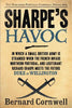 Sharpe's Havoc: Richard Sharpe and the Campaign in Northern Portugal, Spring 1809 - Paperback