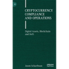 Cryptocurrency Compliance and Operations: Digital Assets, Blockchain and Defi - Hardcover