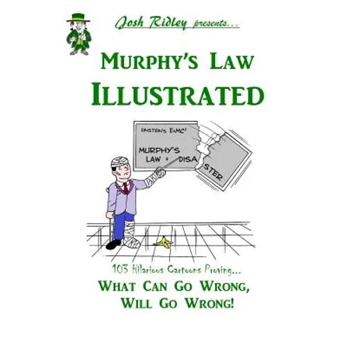 Murphy's Law Illustrated - Paperback