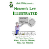 Murphy's Law Illustrated - Paperback