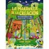 La Maravilla de la Creación: 100 Devocionales Más Acerca de Dios Y La Ciencia - Paperback