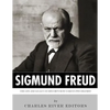 Sigmund Freud: The Life and Legacy of History's Most Famous Psychiatrist - Paperback