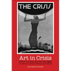 Art in Crisis: W. E. B. Du Bois and the Struggle for African American Identity and Memory - Paperback