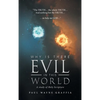 Why Is There Evil in This World: A Study of Holy Scripture - Hardcover