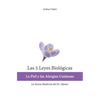 Las 5 Leyes Biologicas: La Piel y las Alergias Cutaneas: La Nueva Medicina del Dr. Hamer - Paperback