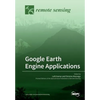 Google Earth Engine Applications - Paperback