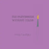The Paintbrush Without Color - Paperback