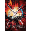 Warrior (Hardcover) - Hardcover