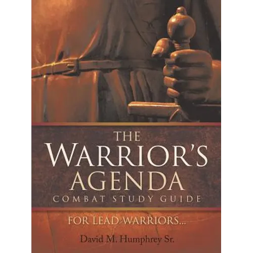 The Warrior's Agenda Combat Study Guide - Paperback