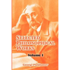 Selected Philosophical Works: Volume I - Paperback