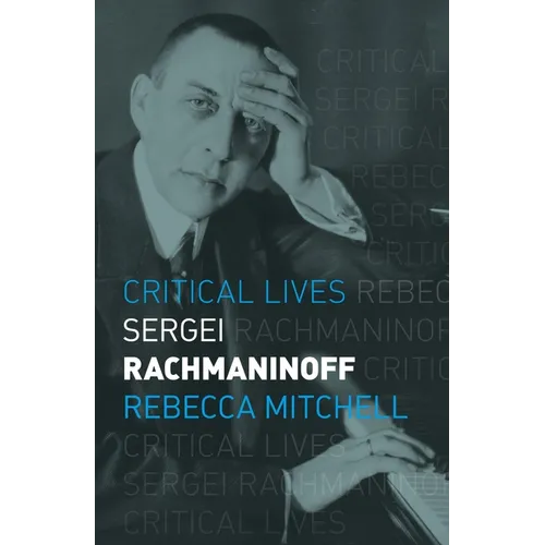 Sergei Rachmaninoff - Paperback