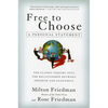 Free to Choose: A Personal Statement - Paperback