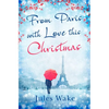 From Paris With Love This Christmas - Paperback