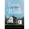 Echoes in the Walls - Paperback