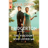 The Viscount Who Loved Me [Tv Tie-In]: Bridgerton - Mass Market Paperbound