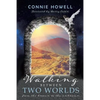 Walking Between Two Worlds: From the known to the unknown - Paperback