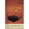 The Last Time as We Are - Paperback