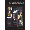 Audiotopia: Music, Race, and America Volume 18 - Paperback