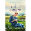 Roll of the Drums - Hardcover