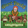 Giant Pants - Hardcover