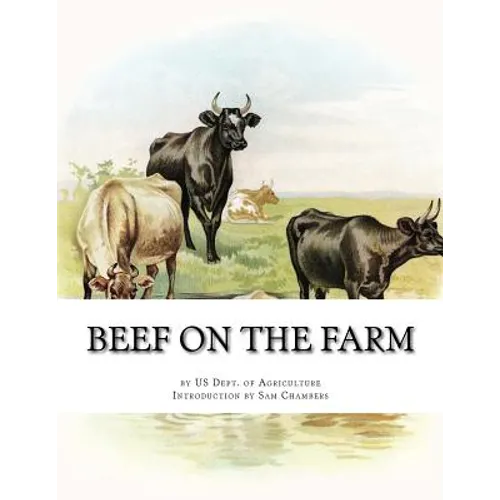 Beef on the Farm: Slaughtering, Cutting and Curing Beef - Paperback