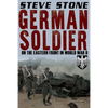 German Soldier on the Eastern Front in World War II - Paperback
