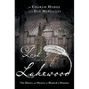 Lost Souls of Lakewood: The History and Mystery of Blaylock Mansion - Paperback