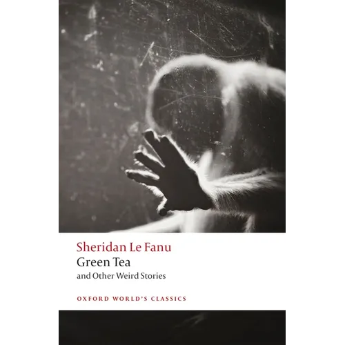 Green Tea: And Other Weird Stories - Paperback