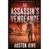 The Assassin's Vengeance: CIA Assassin - Paperback
