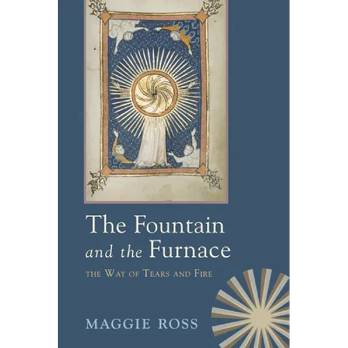 The Fountain and the Furnace - Paperback