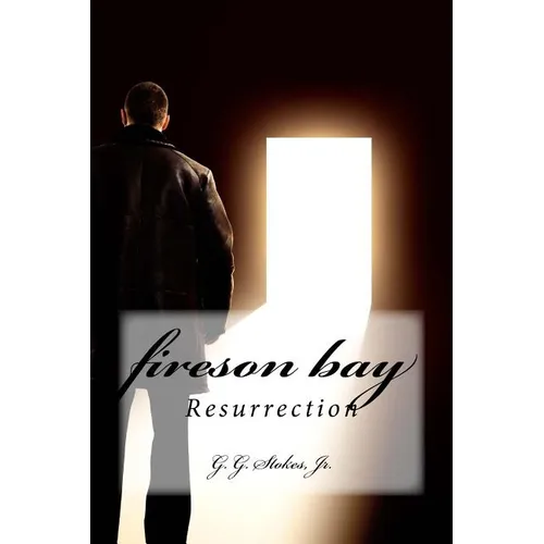 Fireson Bay: Resurrection - Paperback