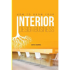 How to Grow Your Interior Design Business: How to Go from Having No Clients to Having No Time to Accept New Clients at Your Interior Design Business! - Paperback